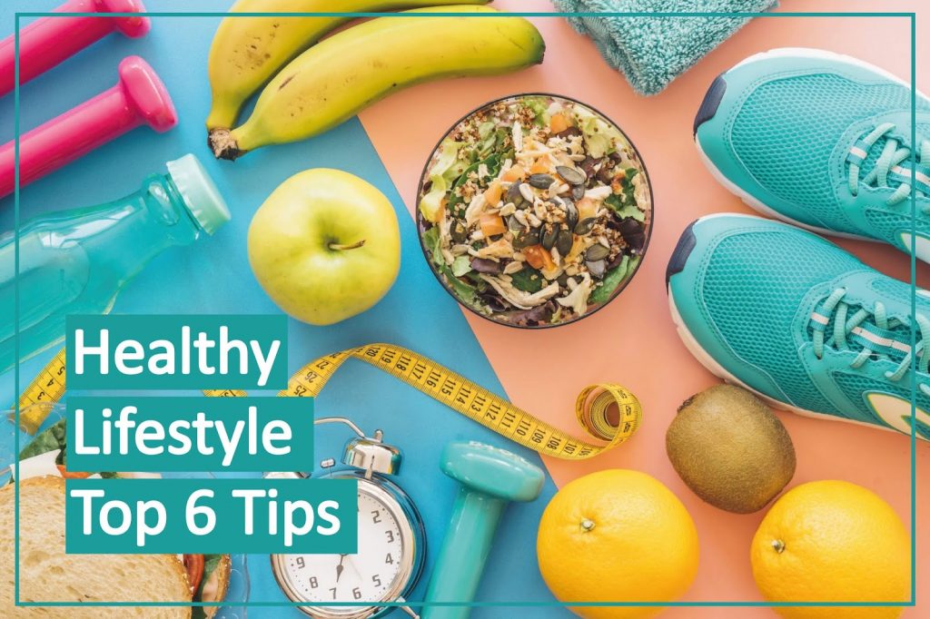 6 Simple Tips to a Healthy Lifestyle